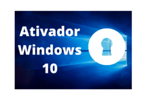 Download Ativador Windows 10