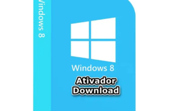 Ativador Windows 8 Download PT-BR (Todas as Versões 32/64 Bits) 2024